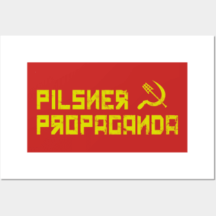 Pilsner Propaganda #2 - Rake & Sickle Posters and Art